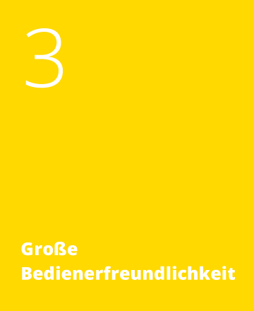 Große Bedienerfreundlichkeit